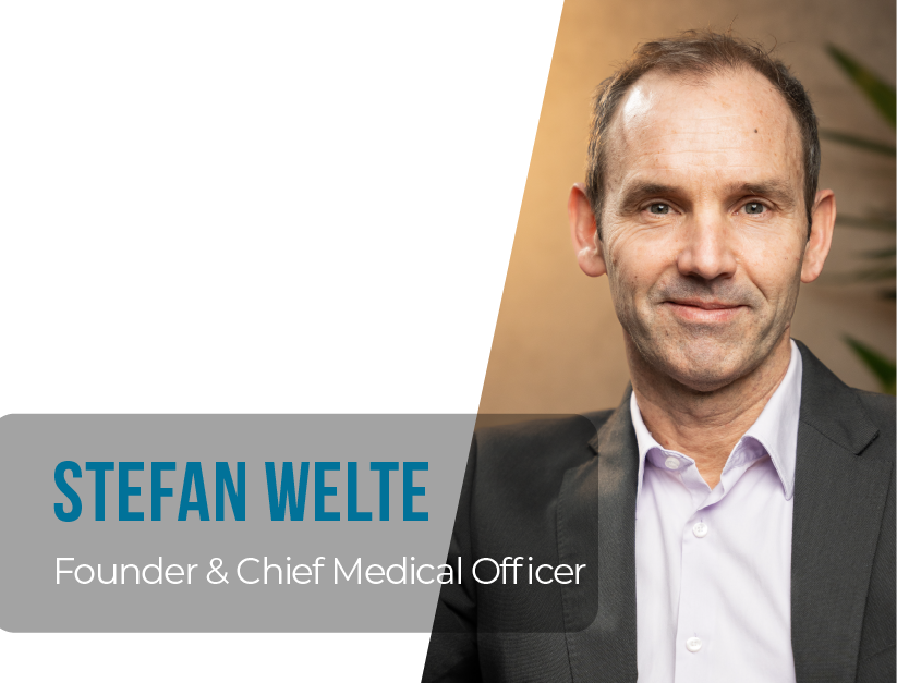 Stefan Welte, Founder & Chief Medical Officer